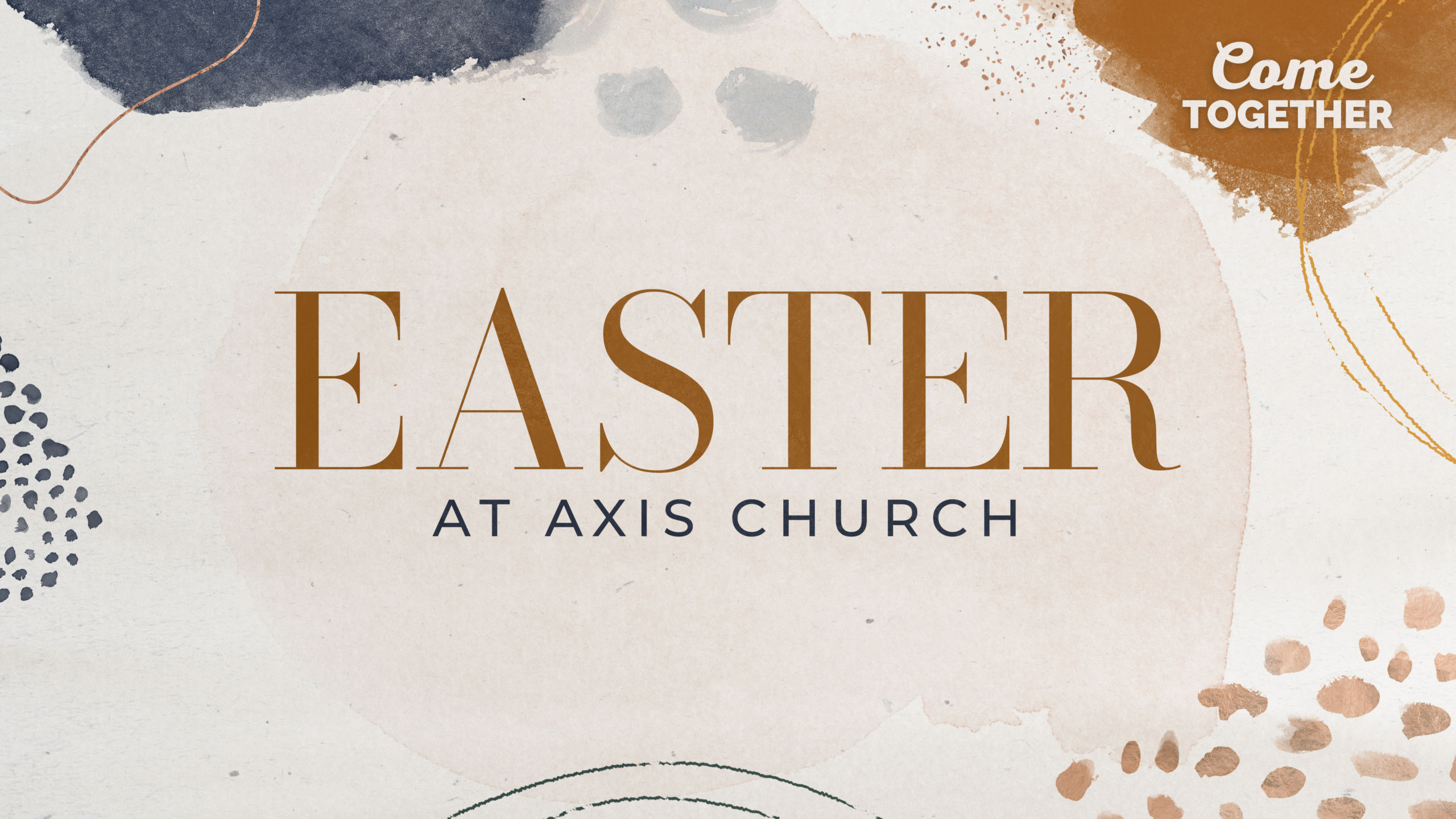 Come Together to Celebrate Jesus' Resurrection